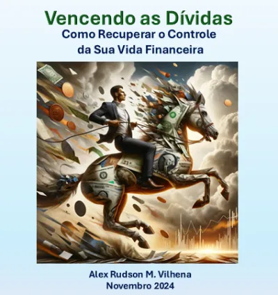 Vencendo as Dívidas: Recupere o Controle da Sua Vida Financeira Agora!